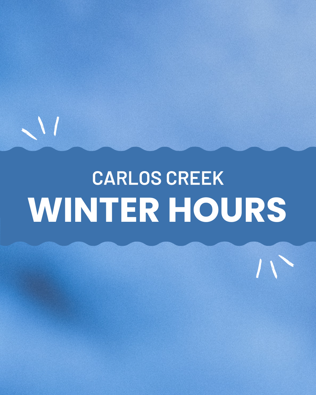 Winter Hours 2026 Begin