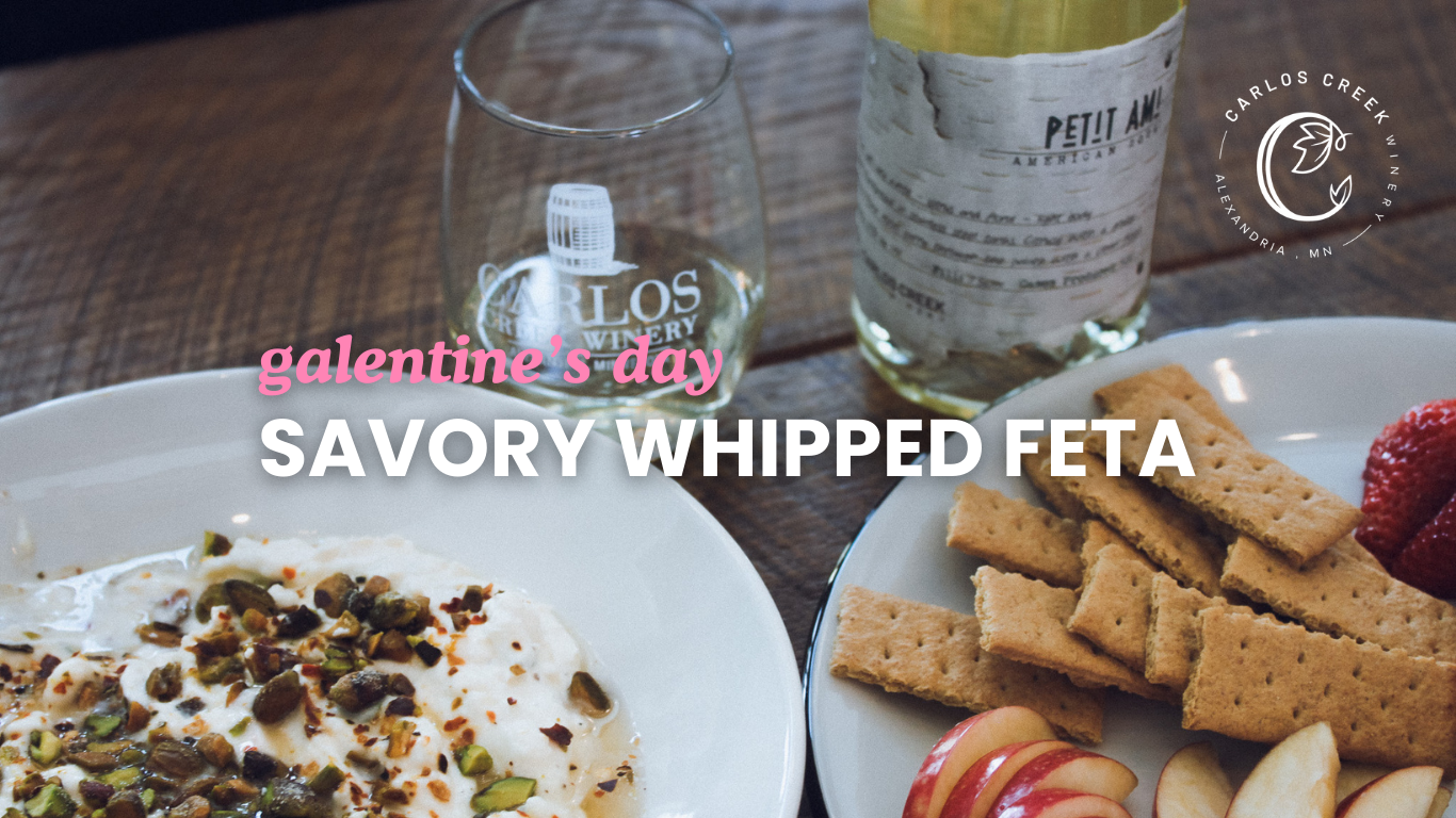 Savory Whipped Feta Recipe & Minnesota Wine Pairing for Galentine’s Day