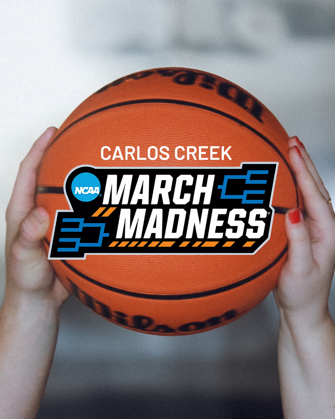 march madness at carlos creek