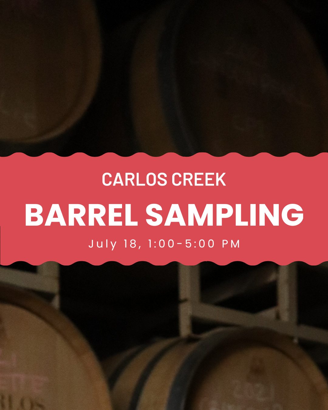 barrel sampling july 18, 2026 1-5 pm
